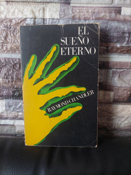 El sueño eterno - Raymond Chandler