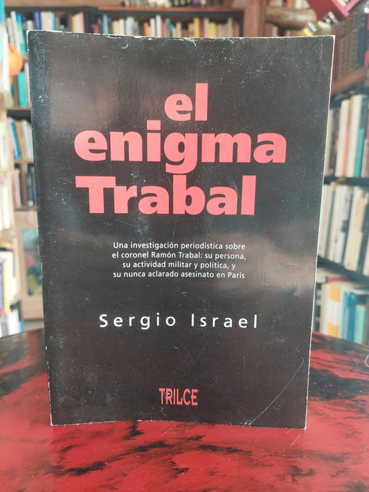 El enigma Trabal - Sergio Israel