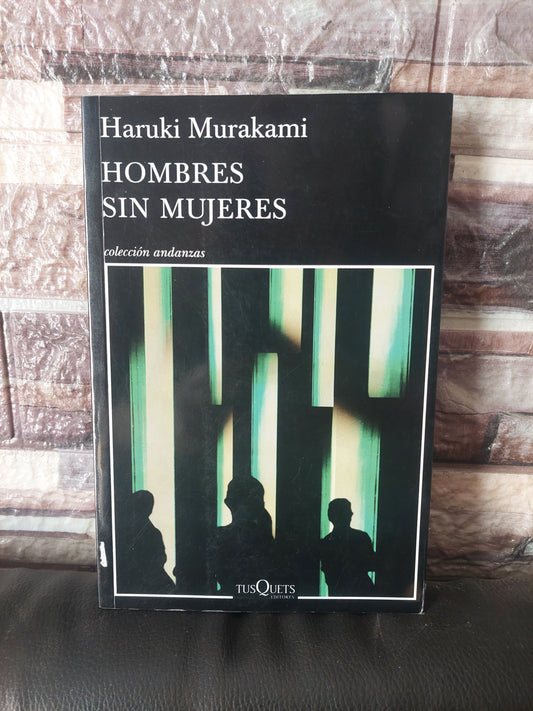 Hombres sin mujeres - Haruki Murakami (como nuevo)