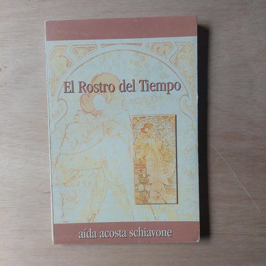 El rostro del tiempo - Aída Acosta Schiavone