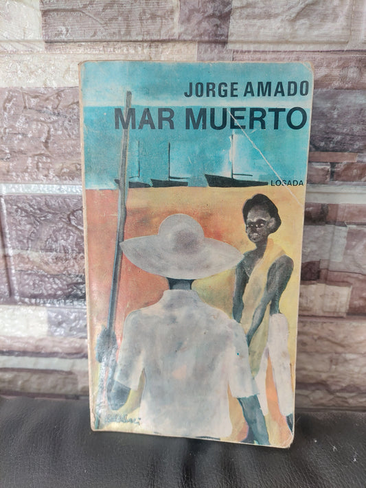 Mar muerto - Jorge Amado