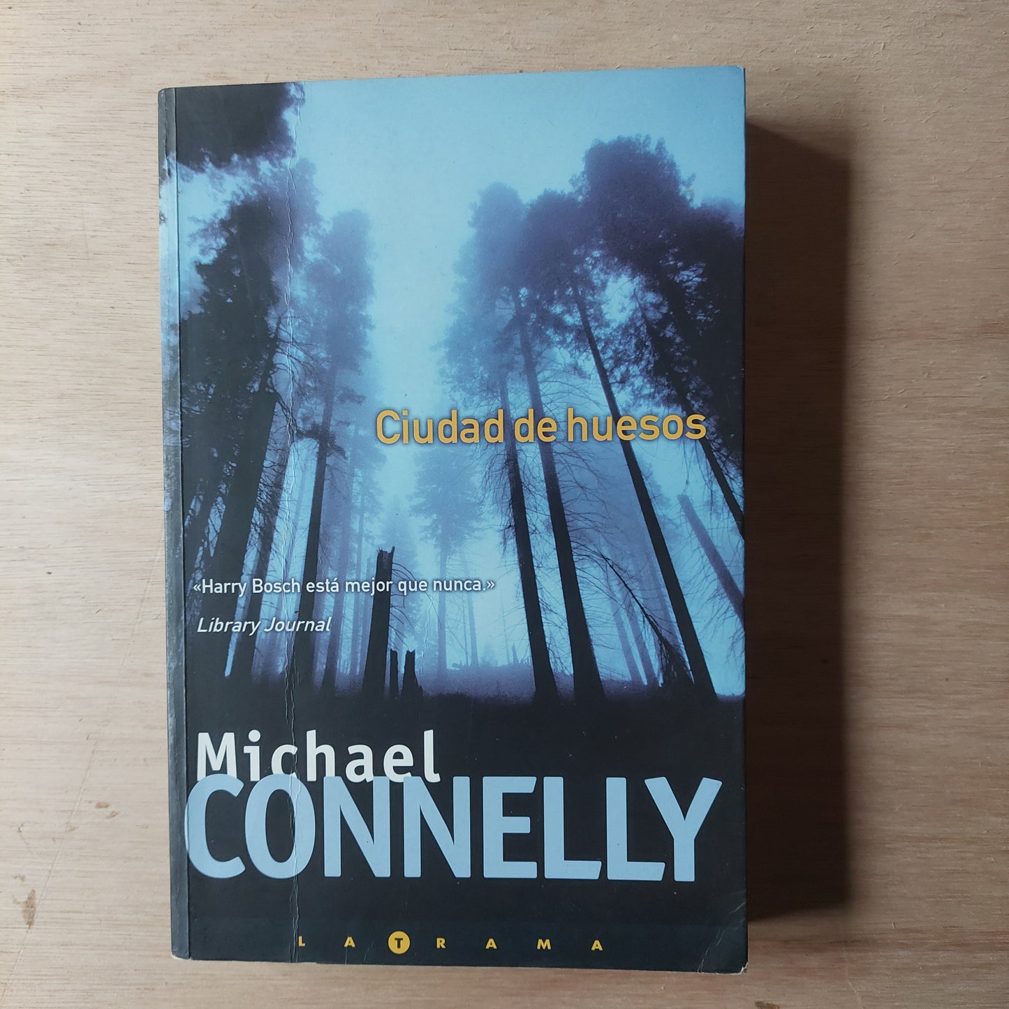 Ciudad de huesos - Michael Connelly