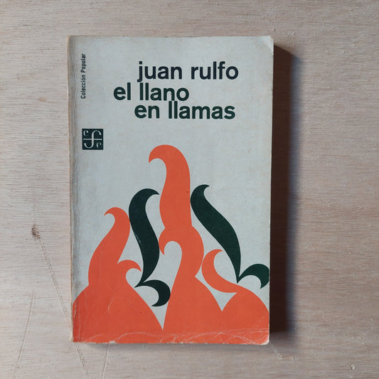 El llano en llamas - Juan Rulfo