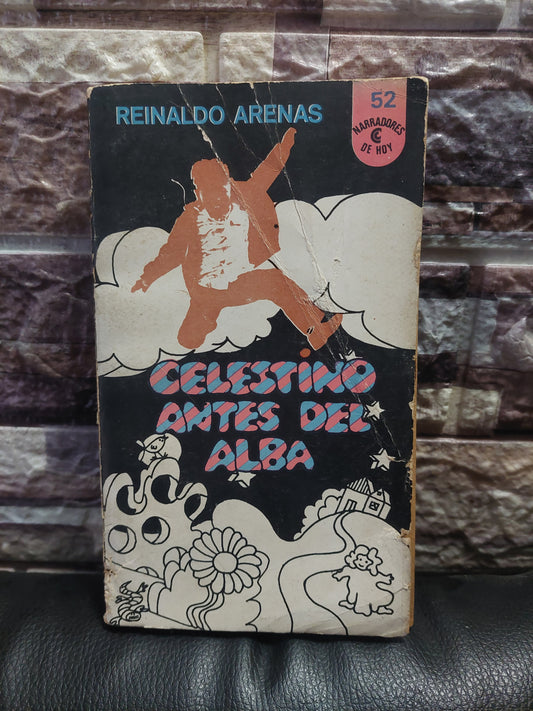 Celestino antes del alba - Reinaldo Arenas