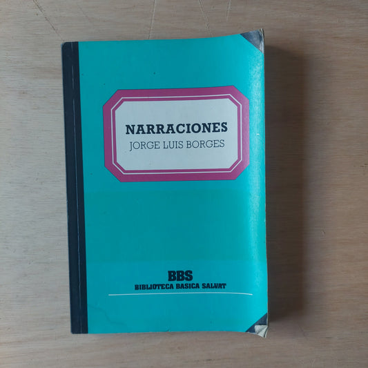 Narraciones - Jorge Luis Borges