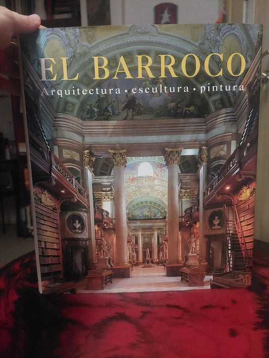 El barroco: arquitectura, escultura, pintura (como nuevo, tapa dura)