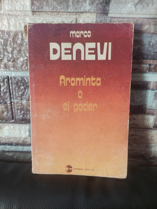 Araminta o el poder - Marco Denevi