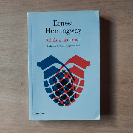 Adiós a las armas - Ernest Hemingway