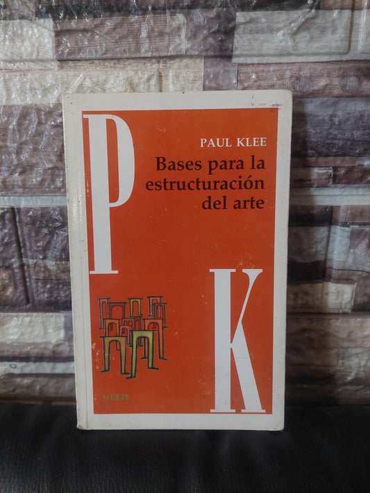 Bases para la estructuración del arte - Paul Klee