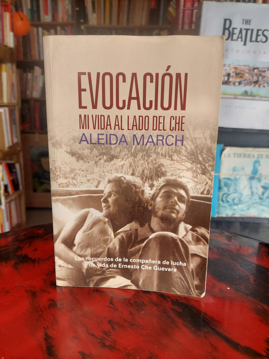 Evocación. Mi vida al lado del Che - Aleida March (detalles de humedad)