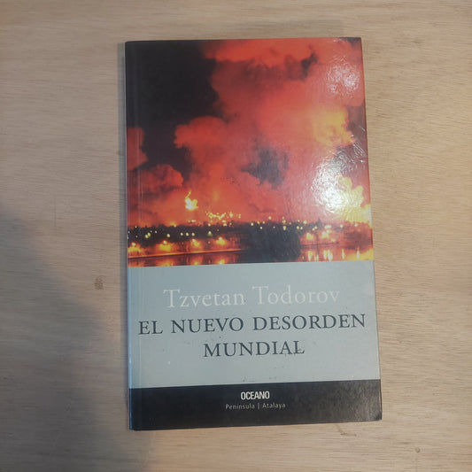 El nuevo desorden mundial - Tzvetan Todorov