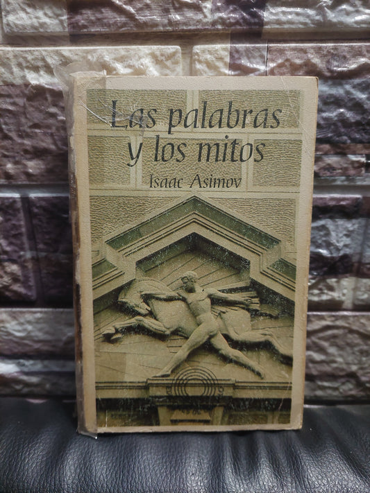 Las palabras y los mitos - Isaac Asimov (detalles de lomo)
