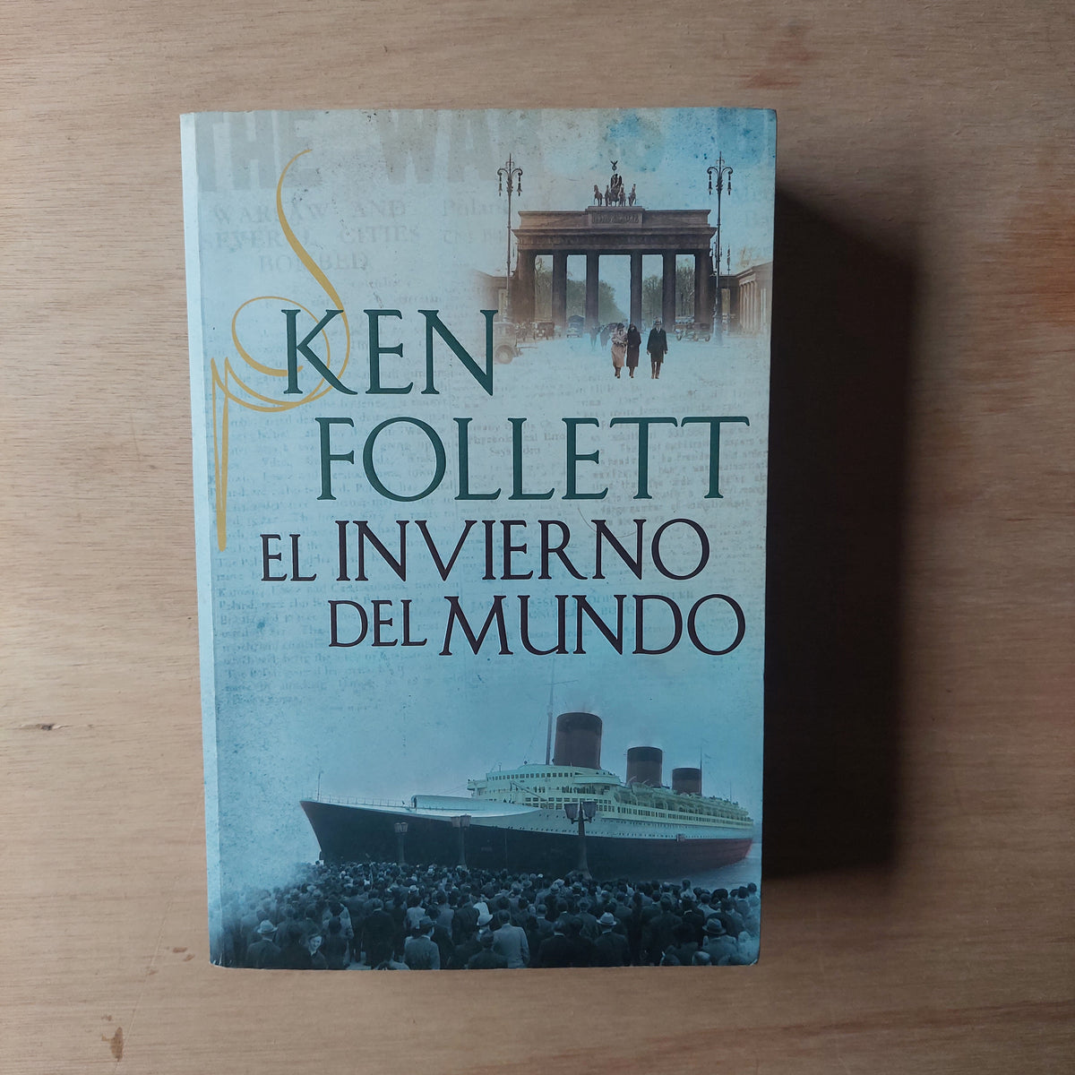 El invierno del mundo - Ken Follett