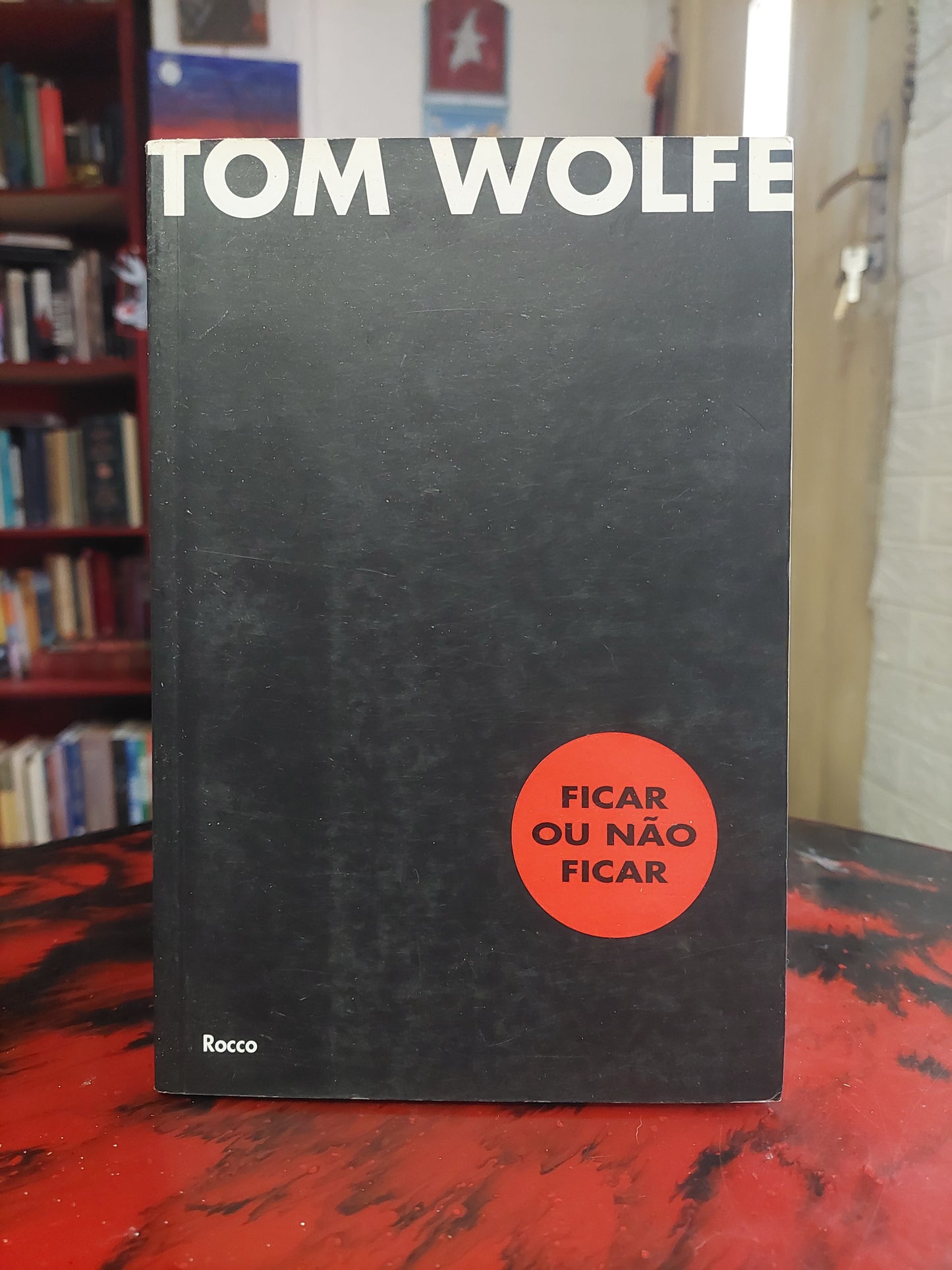 Ficar ou nao ficar - Tom Wolfe