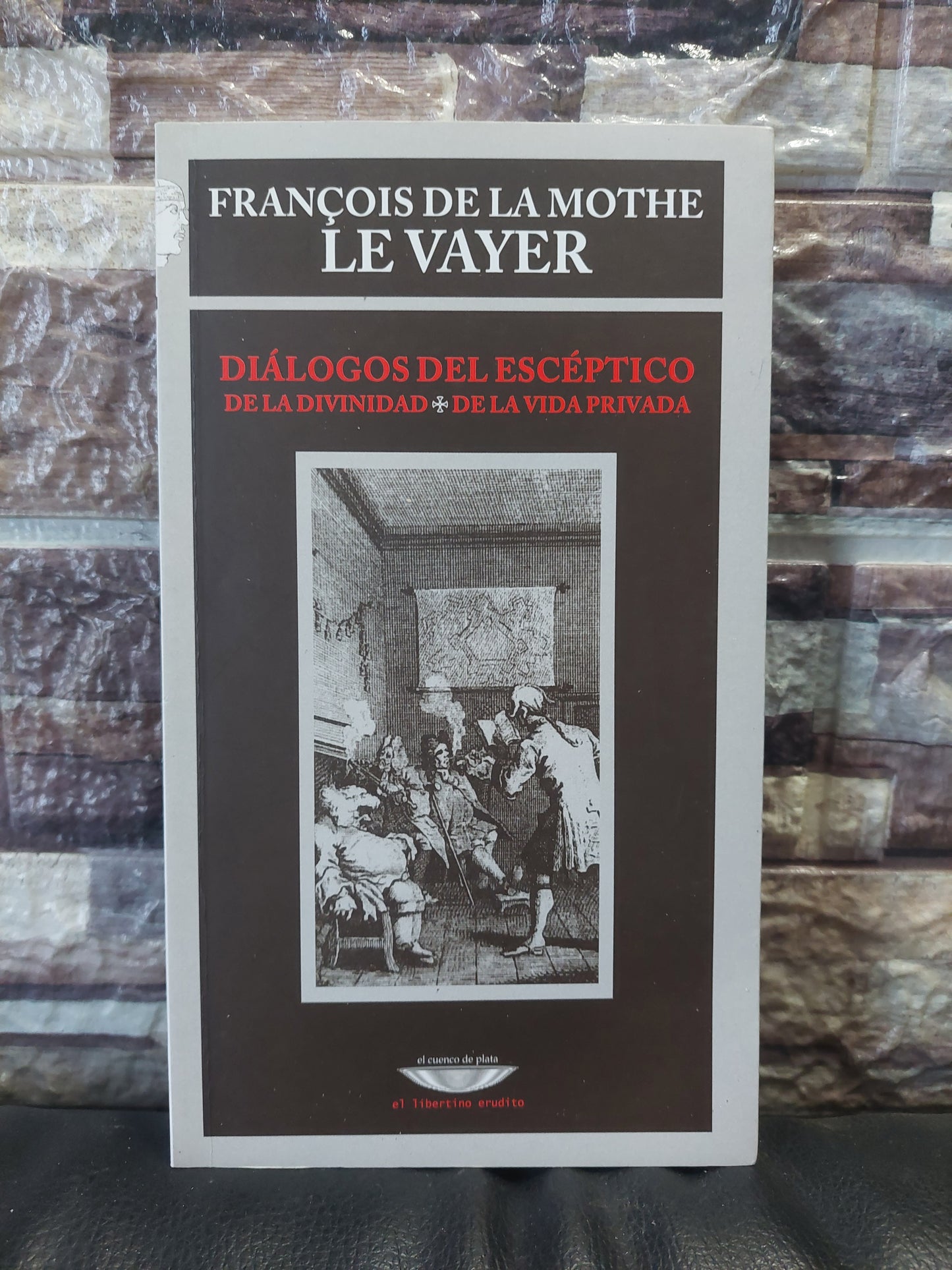 Diálogos del escéptico - Francois de la Mothe le Vayer (como nuevo)