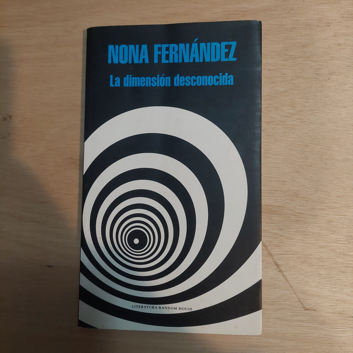 La dimensión desconocida - Nona Fernández