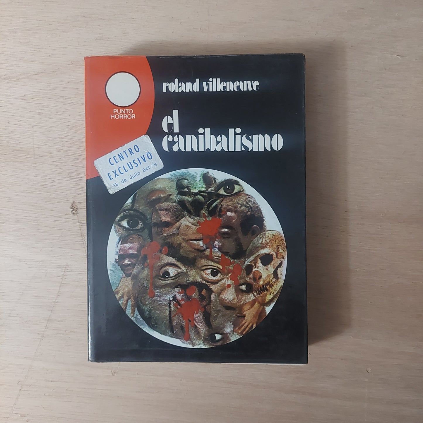 El canibalismo - Roland Villeneuve