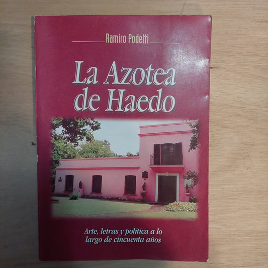 La Azotea de Haedo - Ramiro Podetti