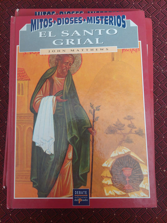 El santo grial - John Matthews