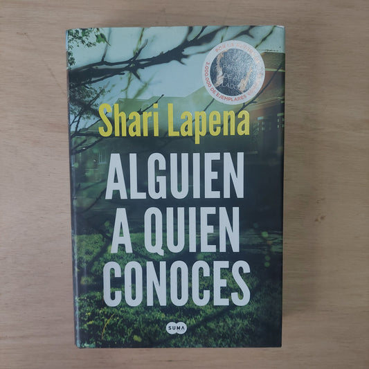 Alguien a quien conoces - Shari Lapena