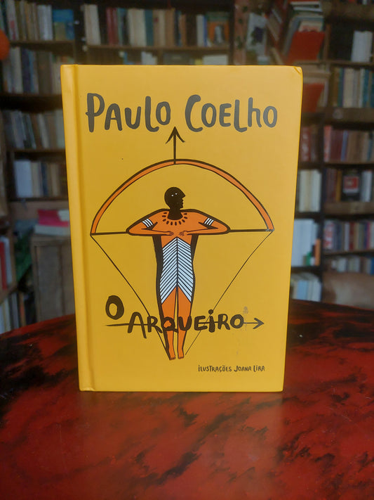 O arqueiro - Paulo Coelho