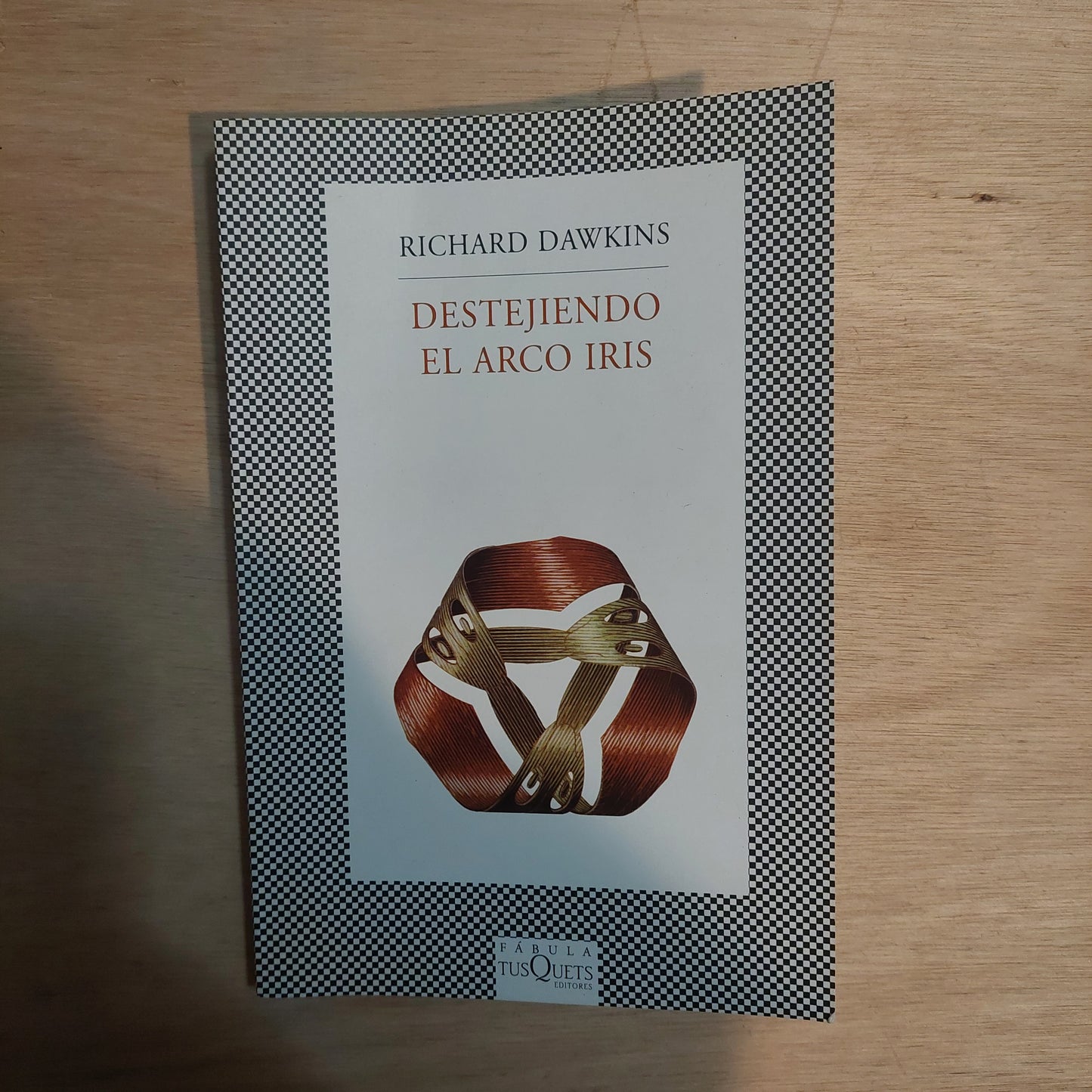 Destejiendo el arco iris - Richard Dawkins