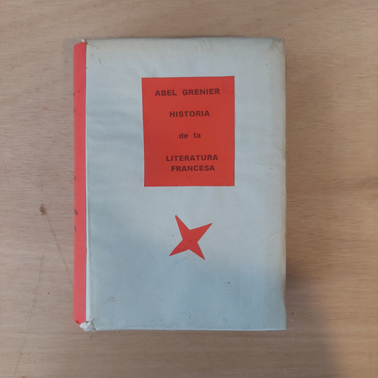 Historia de la literatura francesa - Abel Grenier