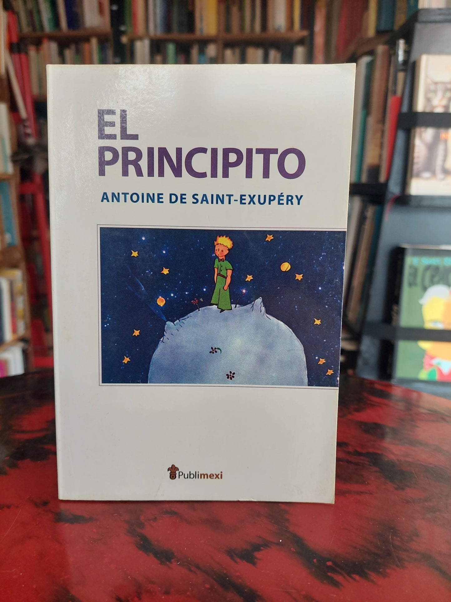 El principito - Antoine de Saint Exupéry