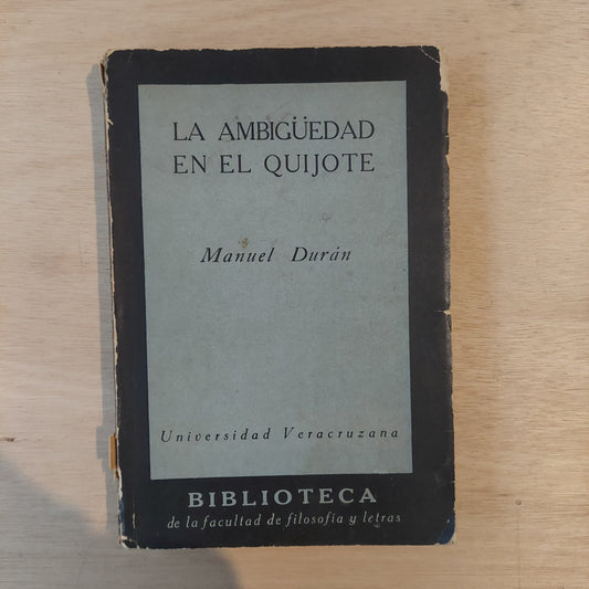 La ambigüedad en el Quijote - Manuel Durán (subrayado)