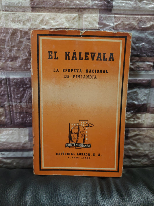 El Kálevala. La epopeya nacional de Finlandia