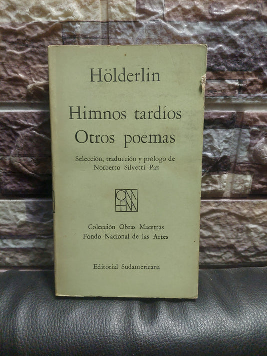 Himnos tardíos y otros poemas - Holderlin