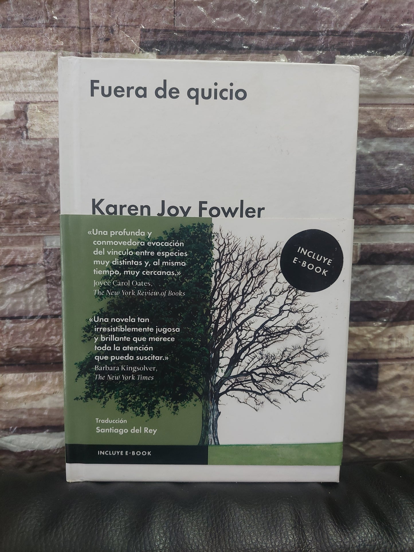 Fuera de quicio - Karen Joy Fowler (como nuevo)