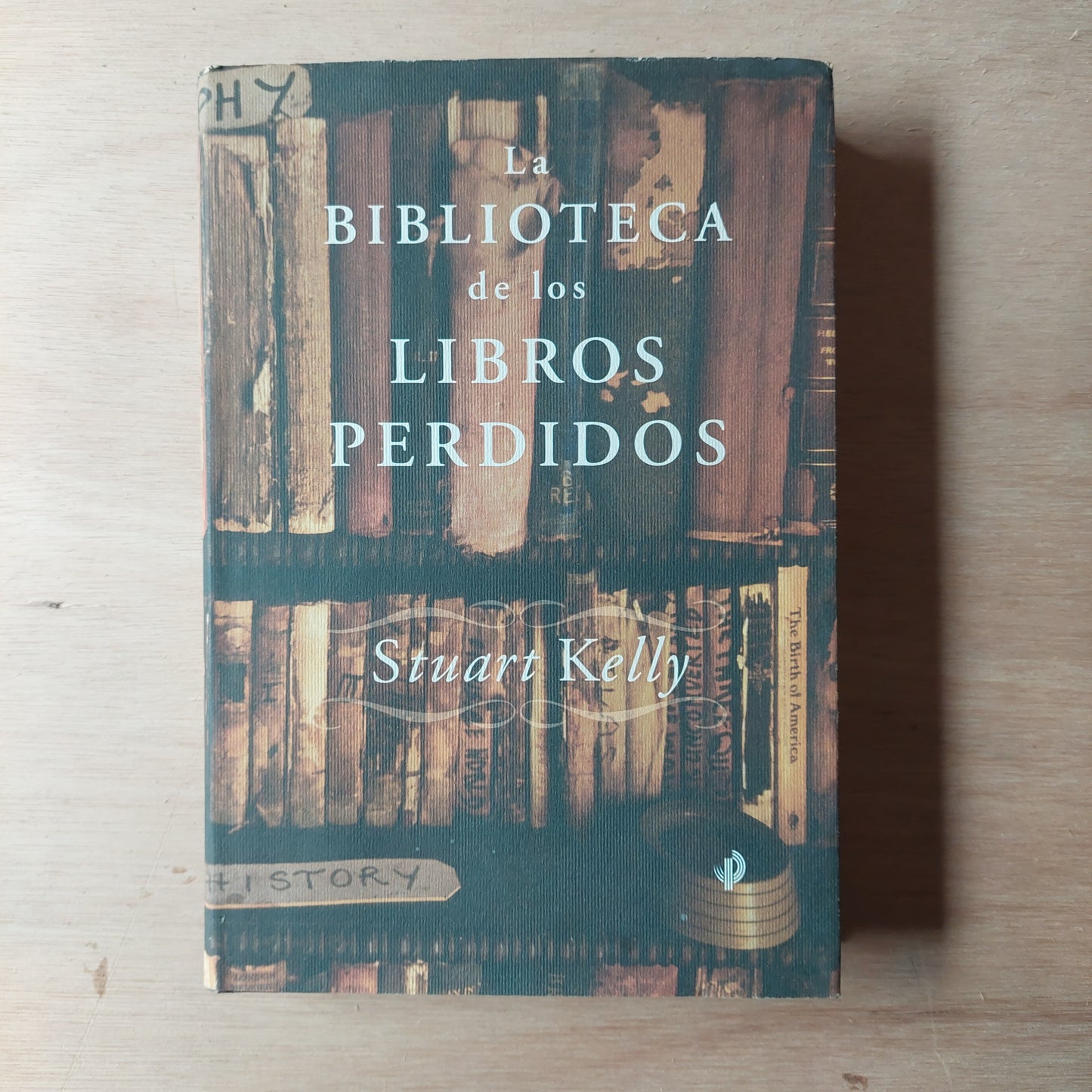 La biblioteca de los libros perdidos - Stuart Kelly