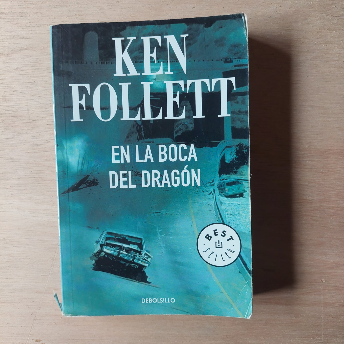 En la boca del dragón - Ken Follett