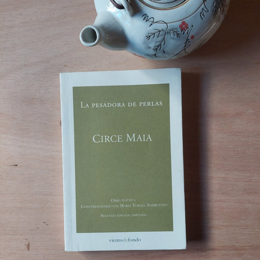 La pesadora de perlas - Circe Maia