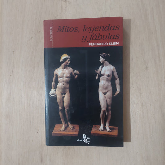 Mitos, leyendas y fábulas - Fernando Klein