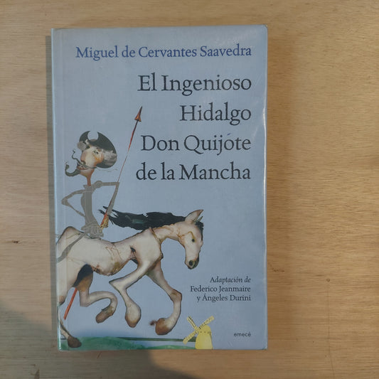 El ingenioso hidalgo Don Quijote de la Mancha - Cervantes (adaptado)
