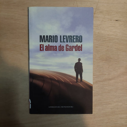 El alma de Gardel - Mario Levrero
