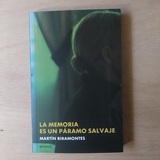 La memoria es un Páramo salvaje - Martín Biramontes (nuevo)