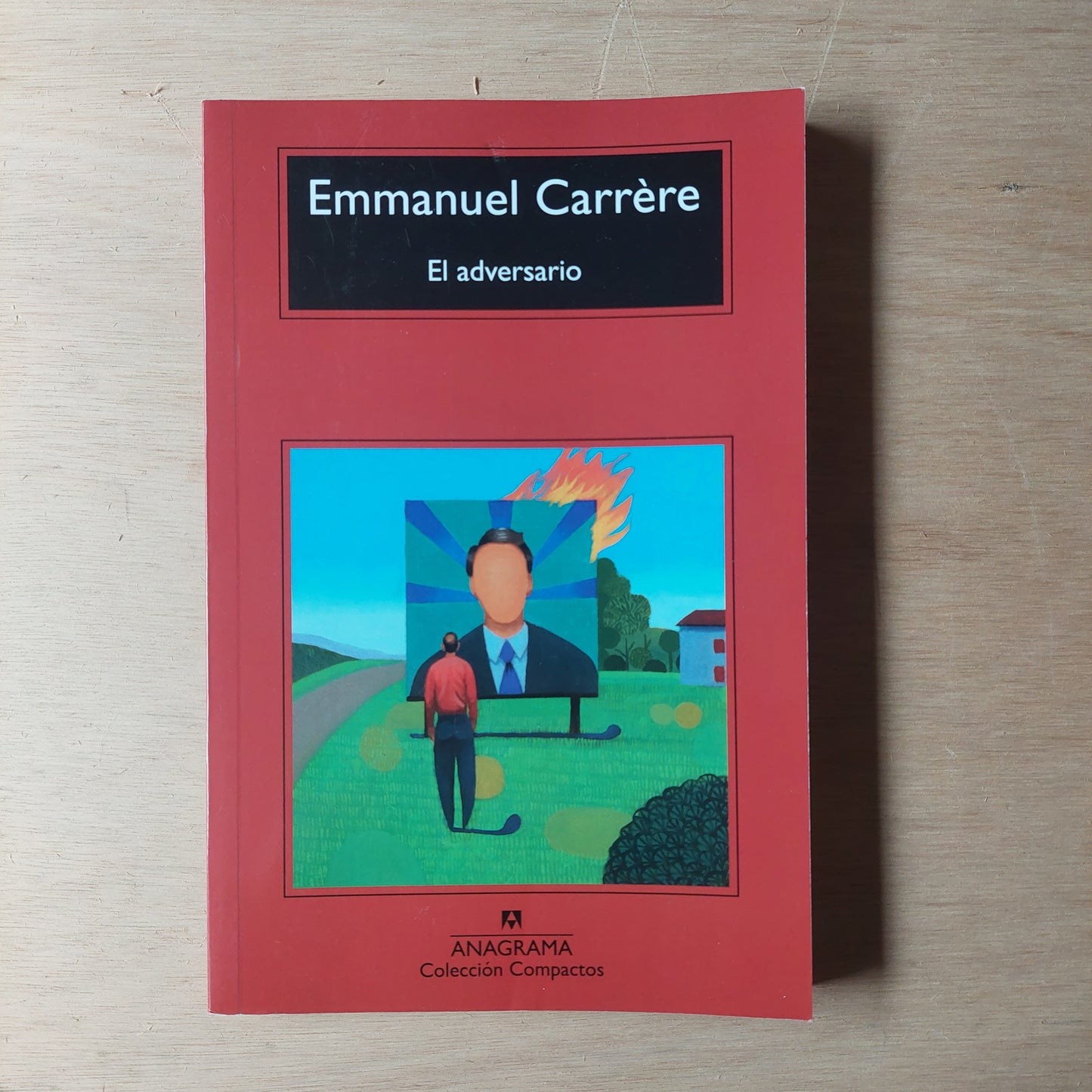 El adversario - Emmanuel Carrére