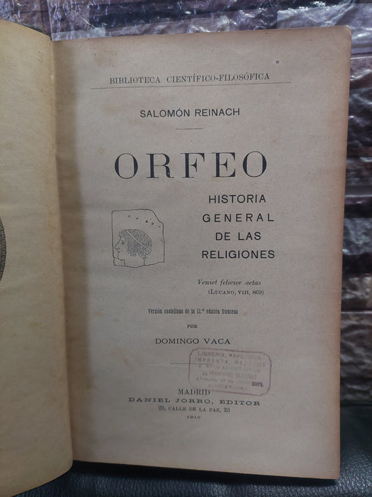 Orfeo. Historia general de las religiones - Salomón Reinach (1910)
