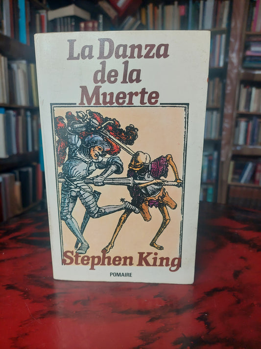 La danza de la muerte tomo I - Stephen King