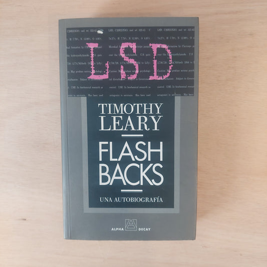 LSD flashbacks. Una autobiografía - Timothy Leary