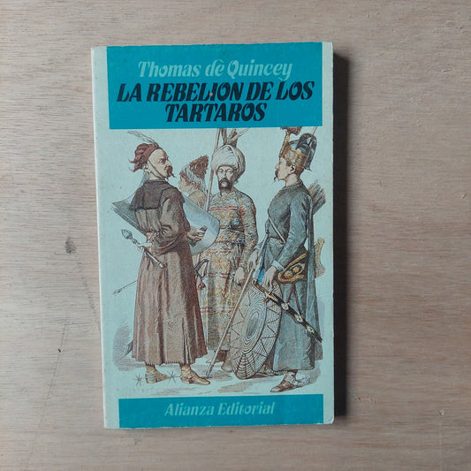 La rebelión de los tártaros - Thomas de Quincey