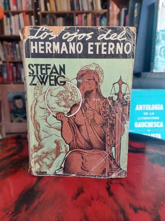 Los ojos del hermano eterno - Stefan Zweig