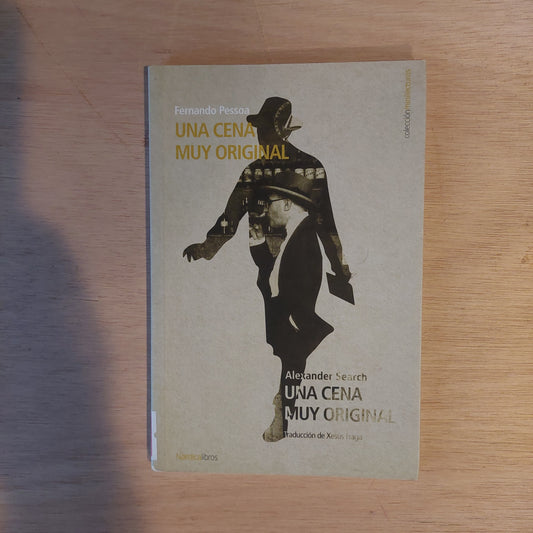 Una cena muy original - Fernando Pessoa
