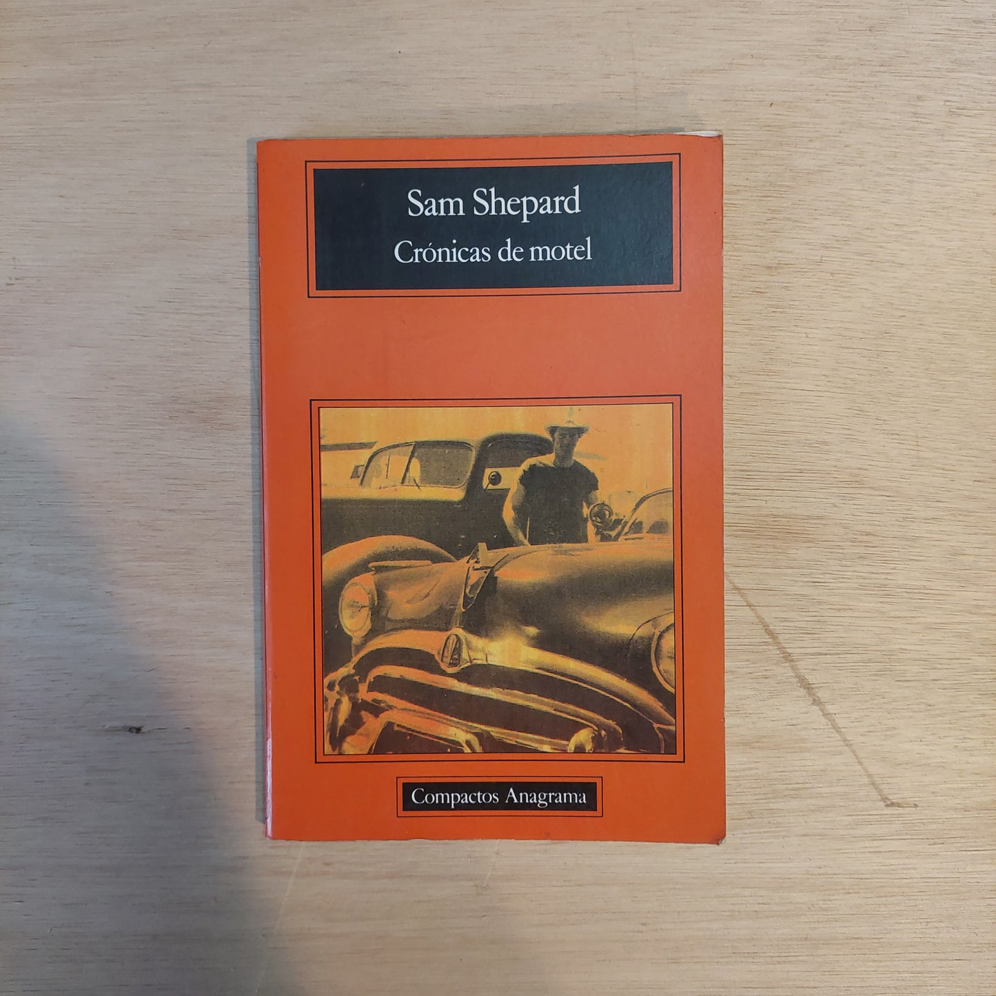Crónicas de motel - Sam Shepard