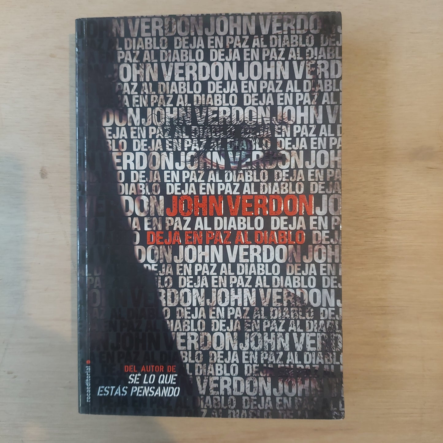 Deja en paz al diablo - John Verdon