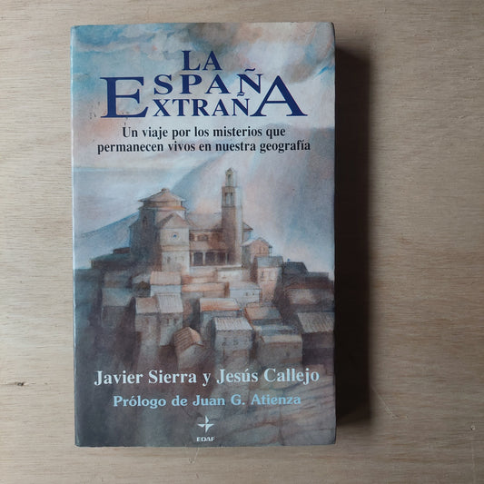 La España extraña - Sierra y Callejo