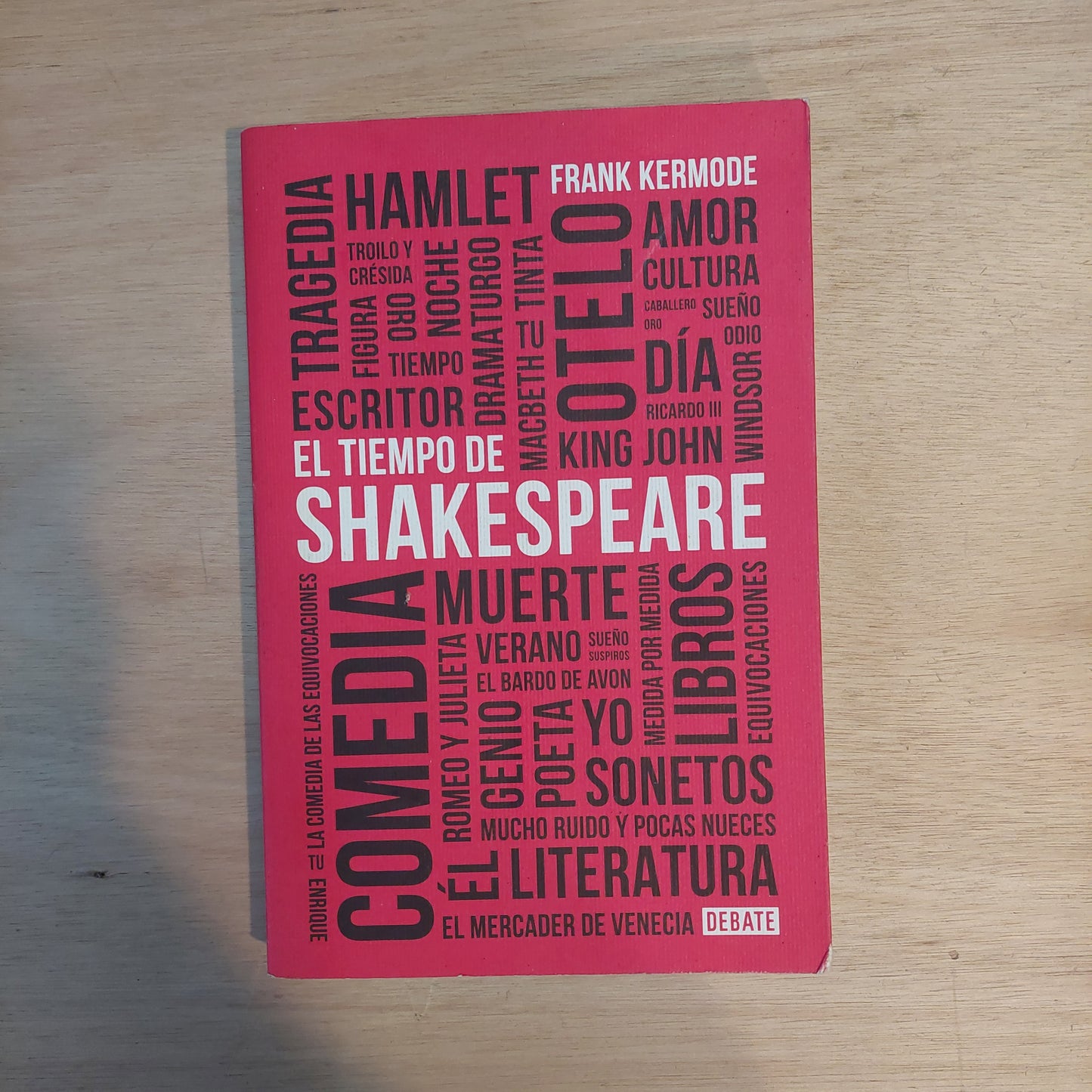 El tiempo de Shakespeare - Frank Hermode (algunos subrayados en flúor)